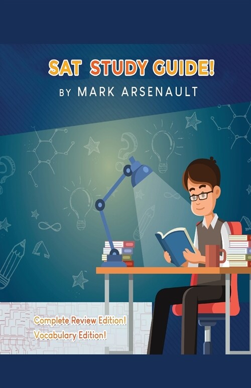 SAT Study Guide! Best SAT Test Prep Book To Help You Pass the Exam! Complete Review Edition! Vocabulary Edition! (Paperback)