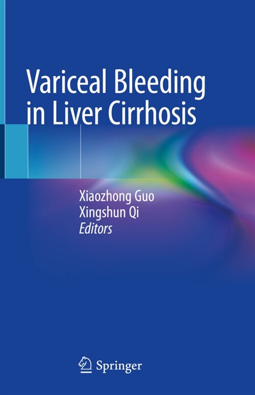 Variceal Bleeding in Liver Cirrhosis (Hardcover)