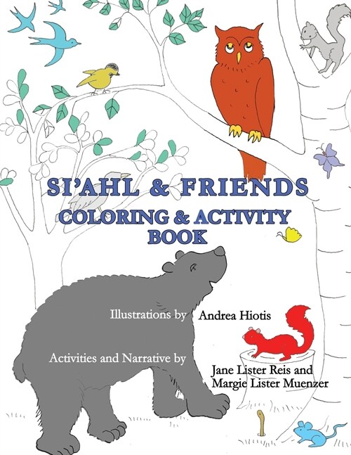 Siahl & Friends Coloring and Activity Book (Paperback)