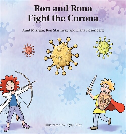 Ron and Rona Fight the Corona (Hardcover)