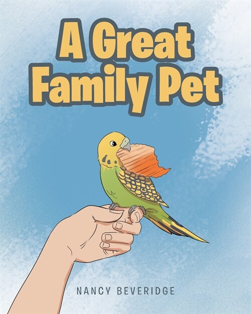A Great Family Pet (Paperback)