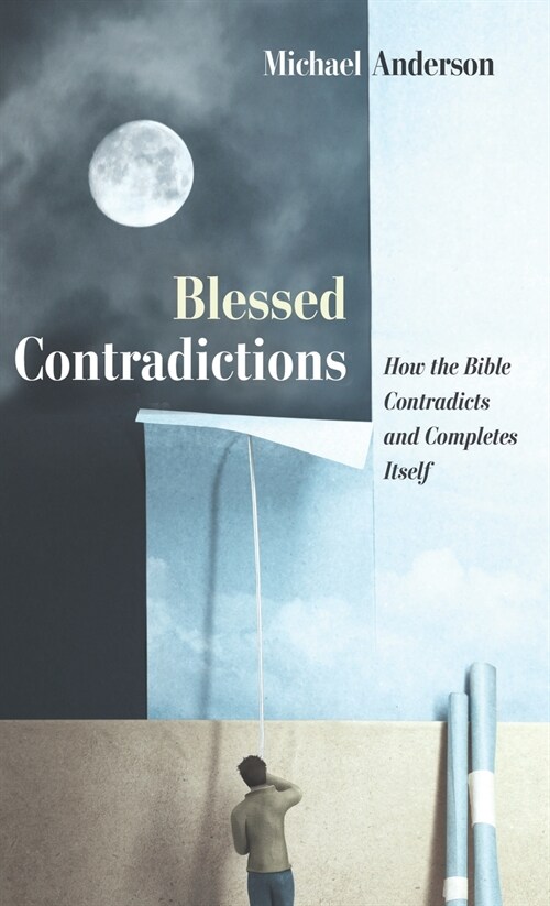 Blessed Contradictions (Hardcover)