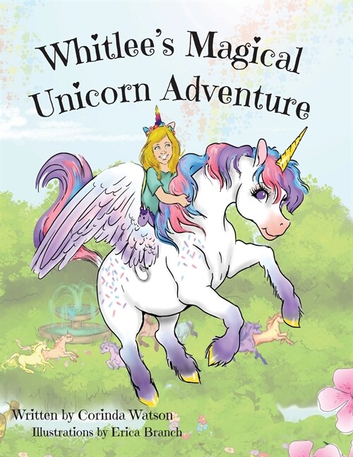 Whitlees Magical Unicorn Adventure (Paperback)