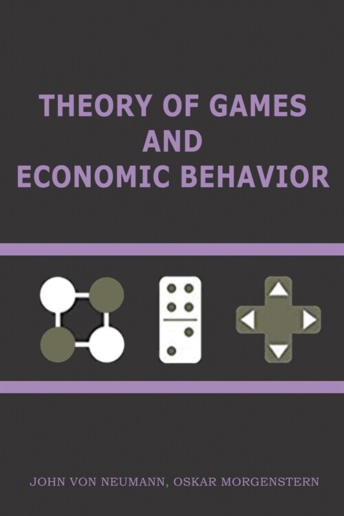 Theory of Games and Economic Behavior: 60th Anniversary Commemorative Edition (Paperback)