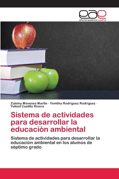 Sistema de actividades para desarrollar la educaci? ambiental (Paperback)