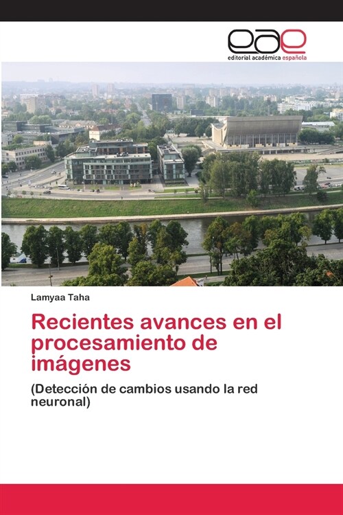 Recientes avances en el procesamiento de im?enes (Paperback)