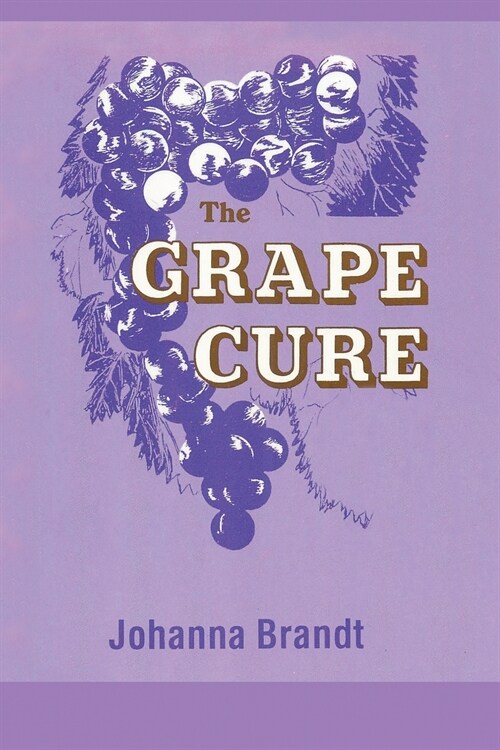 The Grape Cure (Paperback)