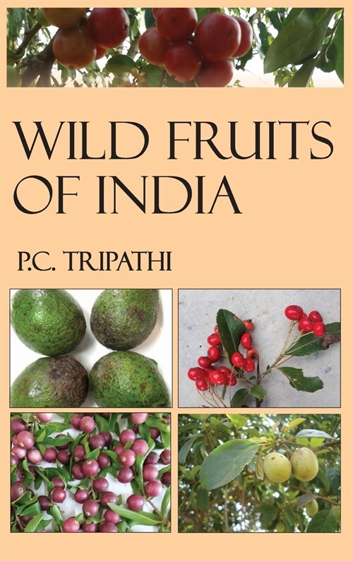 Wild Fruits of India (Hardcover)