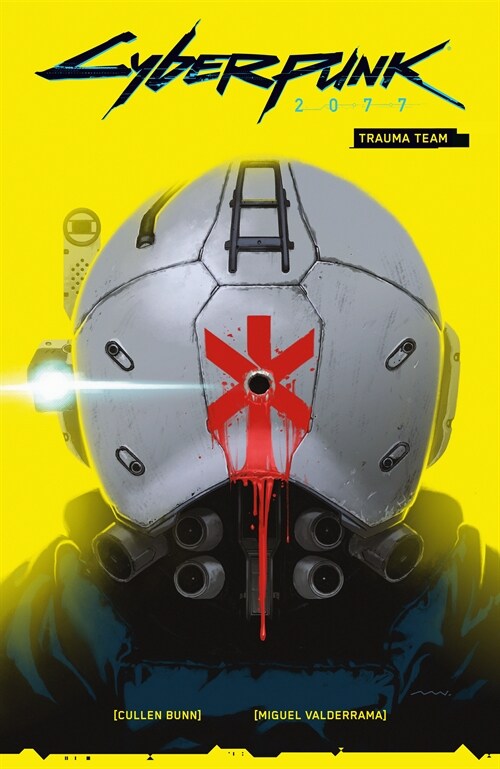 Cyberpunk 2077: Trauma Team (Paperback)