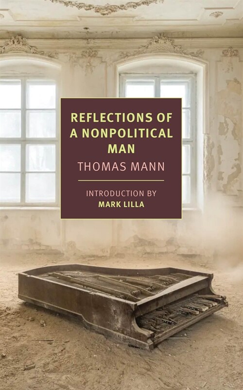 Reflections of a Nonpolitical Man (Paperback)