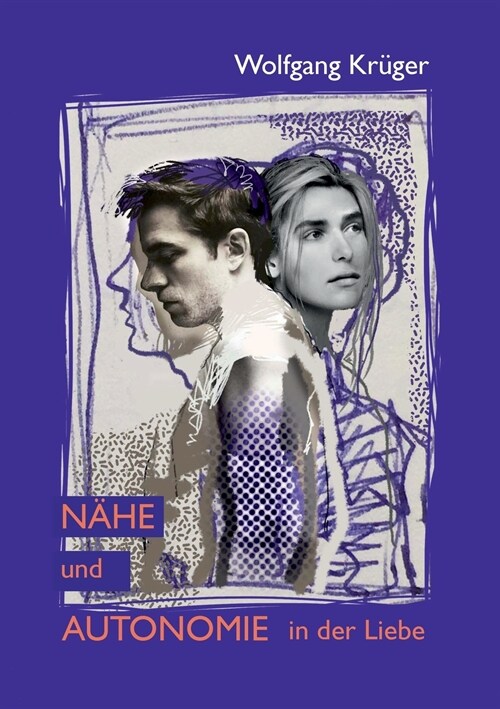 N?e und Autonomie in der Liebe (Paperback)