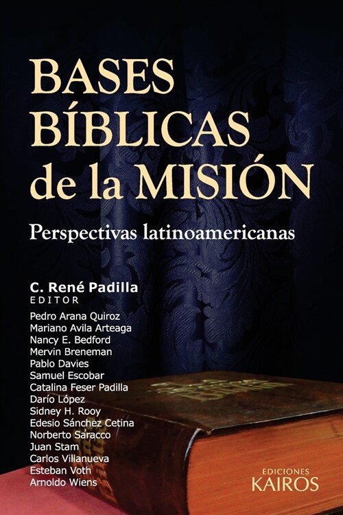Bases B?licas de la Misi?: Perspectivas latinoamericanas (Paperback)