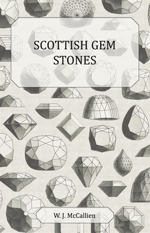 Scottish Gem Stones (Paperback)