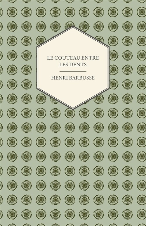 Le Couteau Entre Les Dents (Paperback)