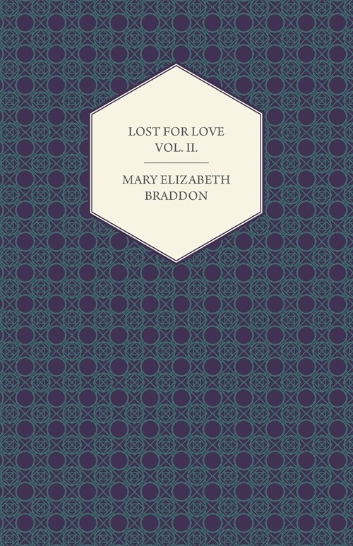 Lost for Love Vol. II. (Paperback)