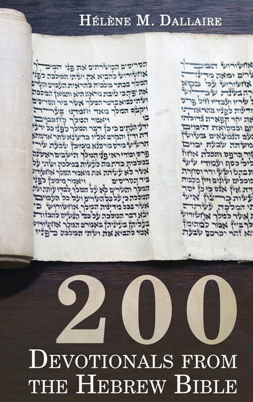 200 Devotionals from the Hebrew Bible (Hardcover)