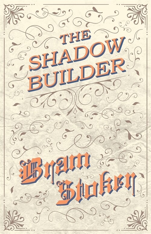 The Shadow Builder (Paperback)