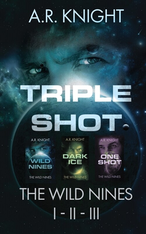 Triple Shot: The Wild Nines Books 1-3 (Paperback)