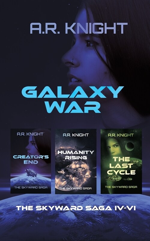 Galaxy War: The Skyward Saga Books 4-6 (Paperback)