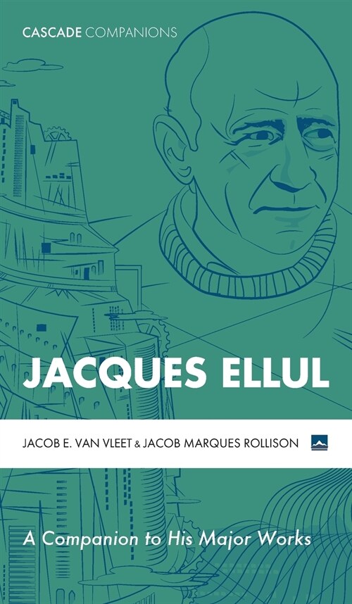 Jacques Ellul (Hardcover)
