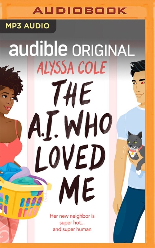 The A.I. Who Loved Me (MP3 CD)