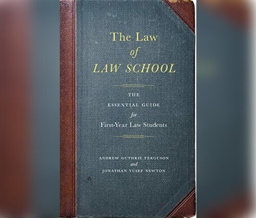 The Law of Law School: The Essential Guide for First-Year Law Students (Audio CD)