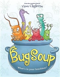 Bug Soup (Paperback)