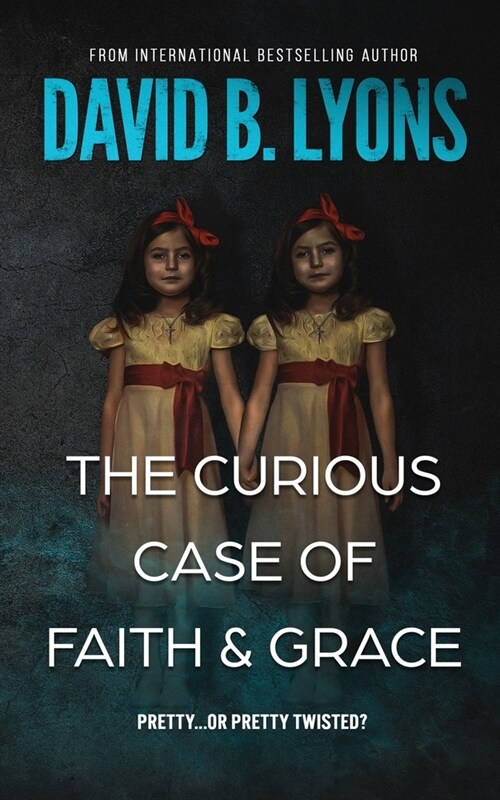 The Curious Case of Faith & Grace (Paperback)