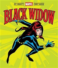 Black Widow: My Mighty Marvel First Book (Board Books)