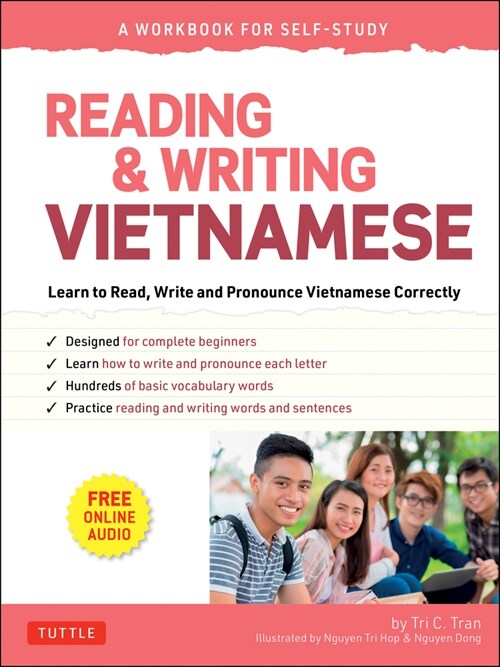 Reading & Writing Vietnamese: A Workbook for Self-Study: Learn to Read, Write and Pronounce Vietnamese Correctly (Online Audio & Printable Flash Cards (Paperback)