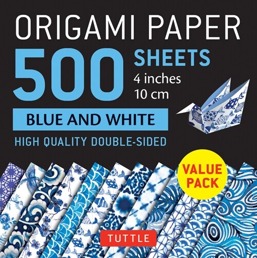 Origami Paper 500 Sheets Blue and White 4 (10 CM): Tuttle Origami Paper: High-Quality Double-Sided Origami Sheets Printed with 12 Different Designs (Loose Leaf)
