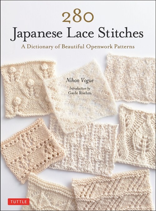 280 Japanese Lace Stitches: A Dictionary of Beautiful Openwork Patterns (Paperback)