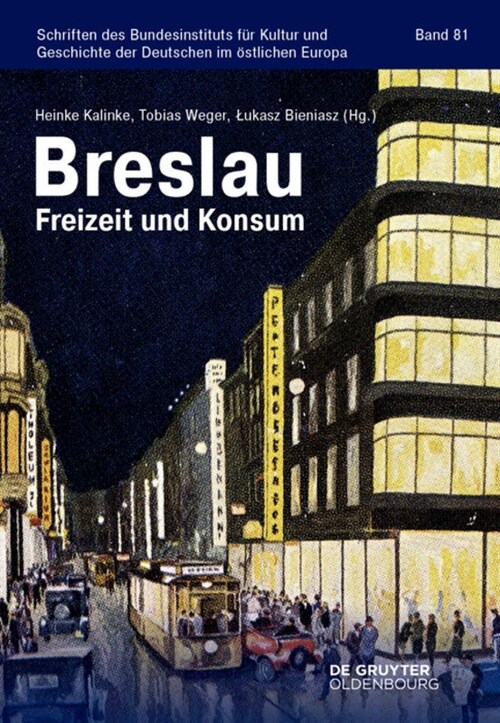 Breslau: Freizeit Und Konsum (Paperback)