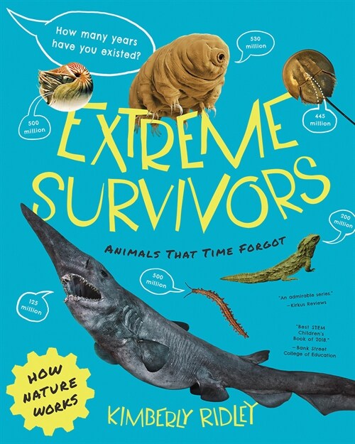 Extreme Survivors: Animals That Time Forgot (Paperback)