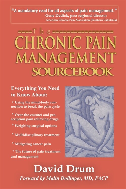 The Chronic Pain Management Sourcebook (Paperback)