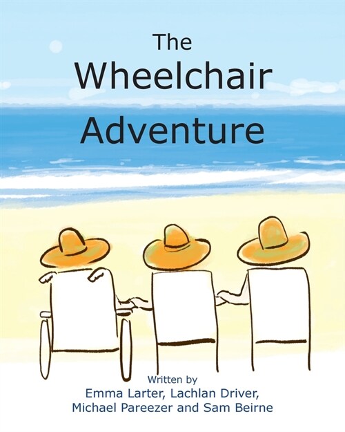 The Wheelchair Adventure (Paperback)