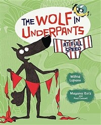 The Wolf in Underpants at Full Speed (Paperback)