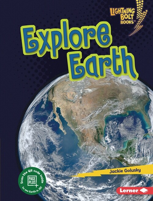 Explore Earth (Library Binding)