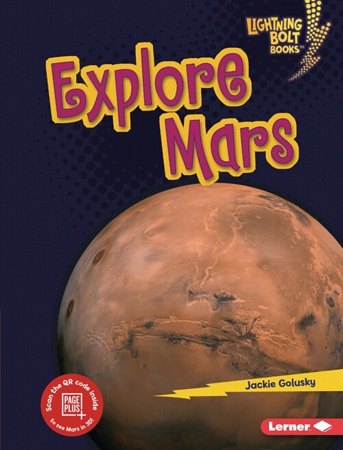 Explore Mars (Library Binding)