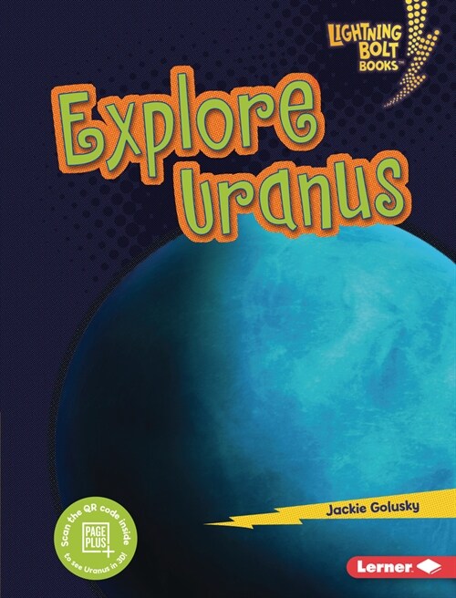 Explore Uranus (Library Binding)
