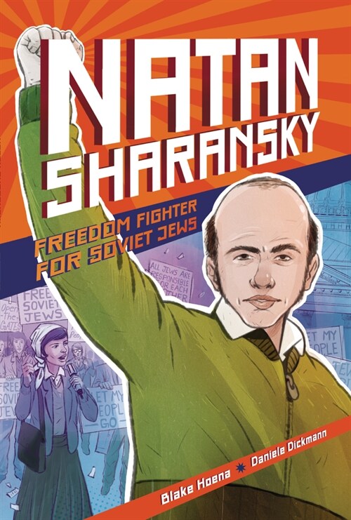 Natan Sharansky: Freedom Fighter for Soviet Jews (Paperback)