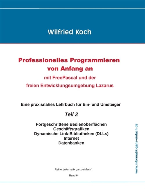 Professionelles Programmieren von Anfang an (Teil 2) (Paperback)