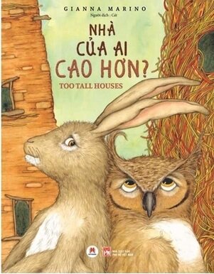 Too Tall Houses (Vietnamese Edition) (Paperback)