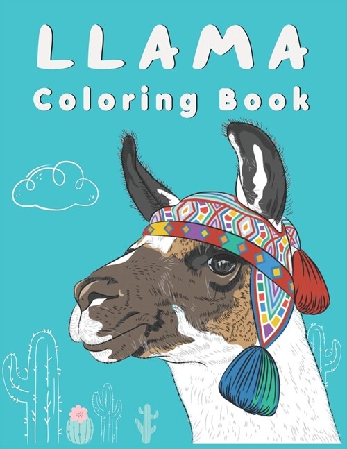 Llama Coloring Book: Beautiful Coloring Book for Llama Lovers. (Paperback)