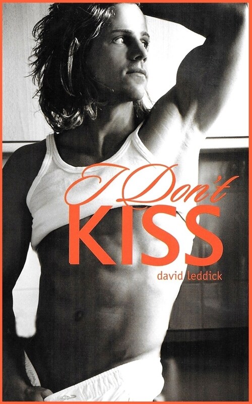 I Dont Kiss (Paperback)