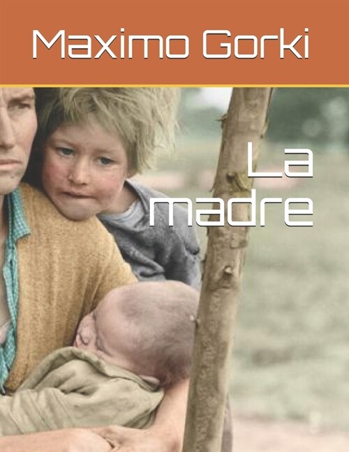 La madre (Paperback)