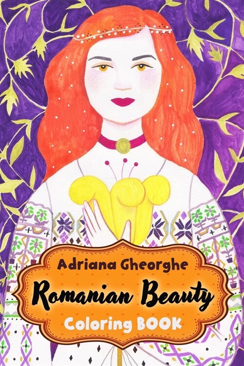 Romanian Beauty: Coloring Book (Paperback)
