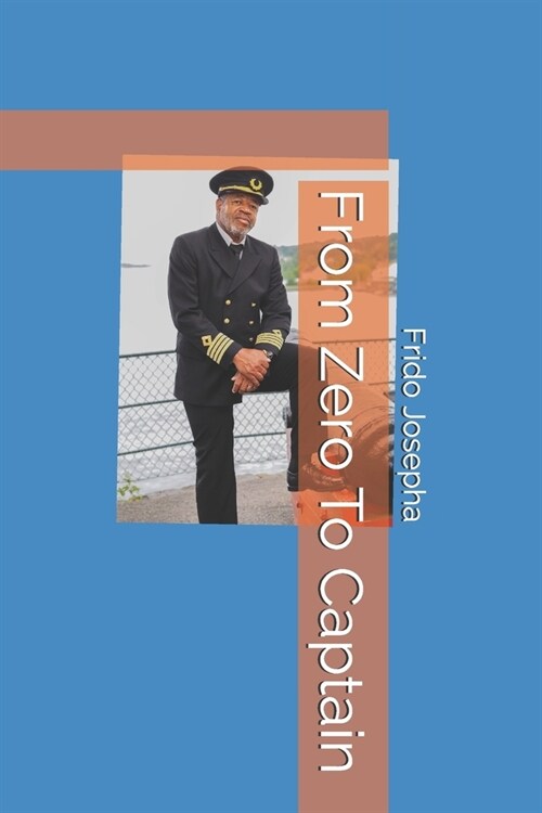 From Zero To Captain (Paperback)
