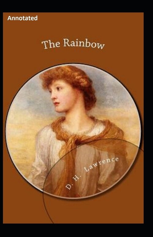 The Rainbow Annotated (Paperback)