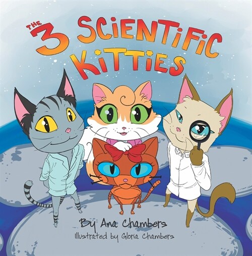The Three Scientific Kitties (Paperback)